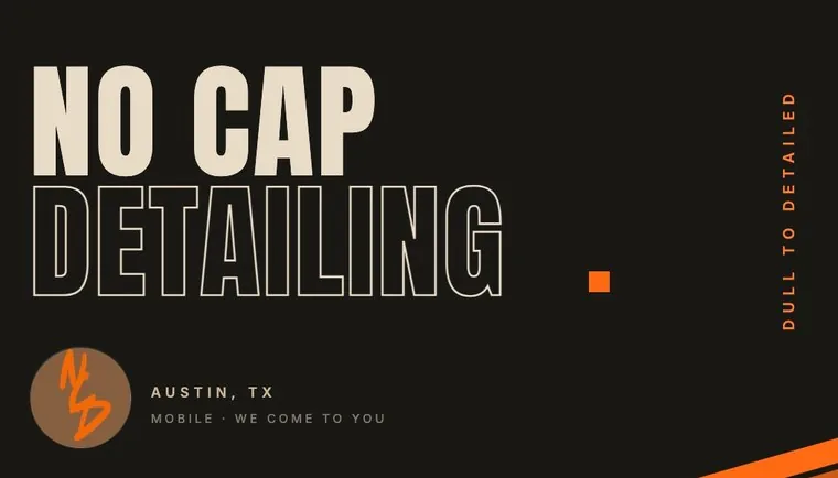 No Cap Detailing business card, warm black with orange type